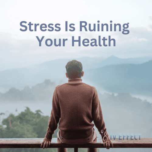 , Stress Is Ruining Your Health: Here’s What You Can Do About It